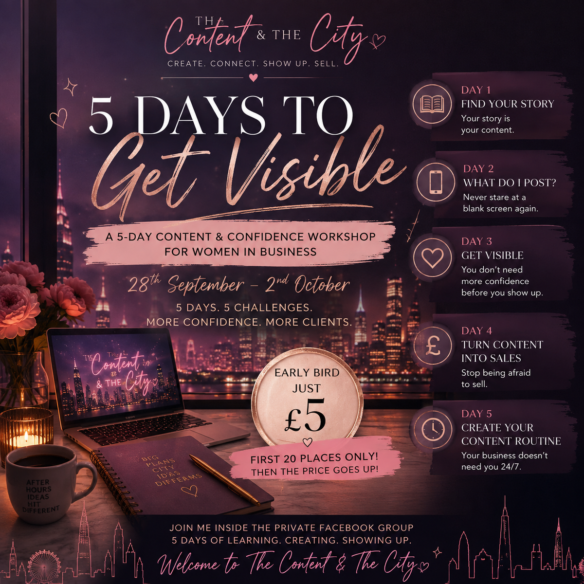 5 Days To Get Visible! (Online Workshop)